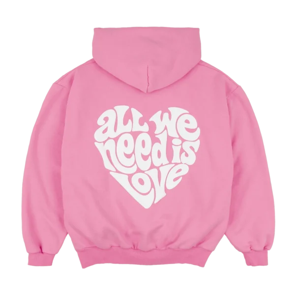 All We Need Hoodie Back