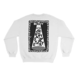 Beauty In The Mystery Sweatshirt – White Back
