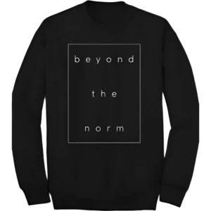 Beyond The Norm Sweatshirt – Black Front
