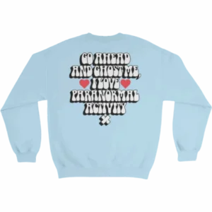 Paranormal Activity Sweatshirt – Aqua Back