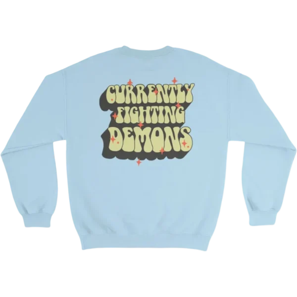 XPLR Currently Fighting Demons Sweatshirt – Light Blue Front